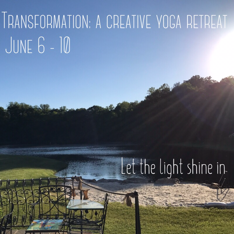 Transformation: A Creative Yoga Retreat
