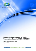 Aggregate Measurement of Trade Transaction Costs Reduction in APEC 2007-2010 (2011)