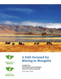 Report to Address Key Policy Issues for the Mongolian Government on Taxation and Regulatory Regimes in Commercial Mining, for World Growth (2008)