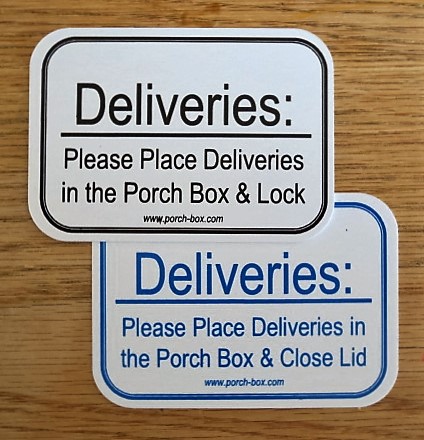 Each Porch Box & Parcel Box comes with a 2-Sided Delivery Notification Placard for your door.