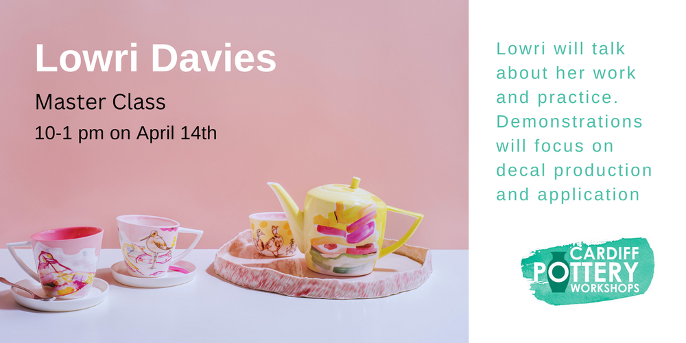 Artist Masterclasses — Cardiff Pottery Foundation