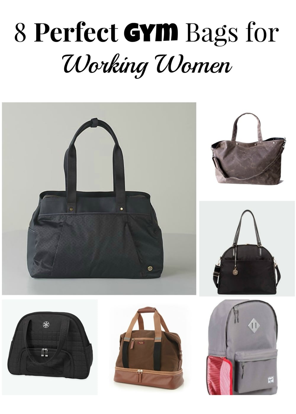 grafisch Certificaat Missie 8 Perfect Gym Bags for Working Women — PERSONALIZED PASSPORT