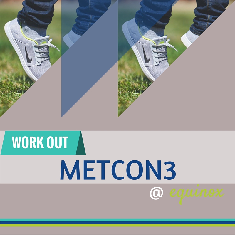 metcon equinox review