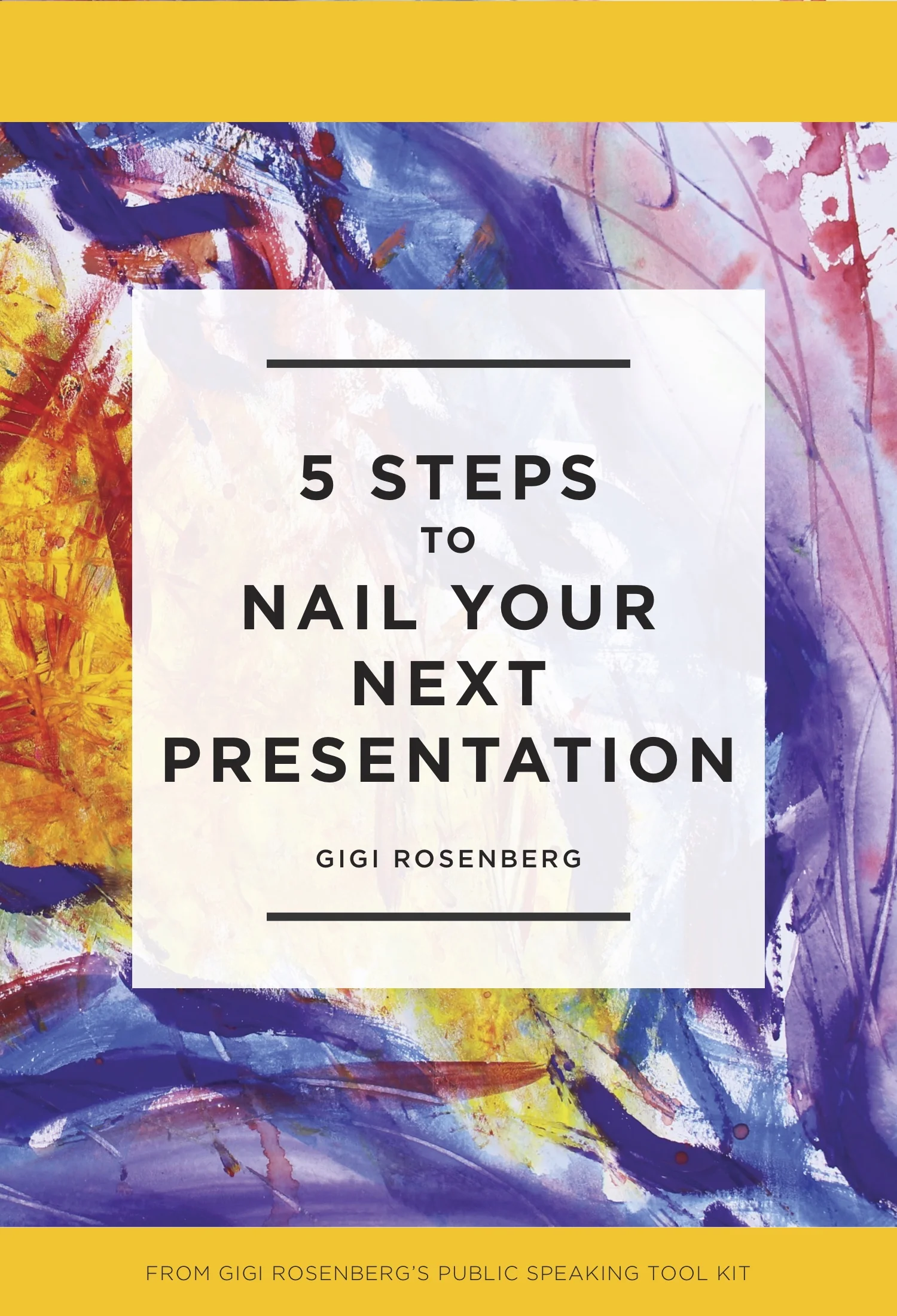 Gigi Rosenberg-Nail Your Presentation.jpg
