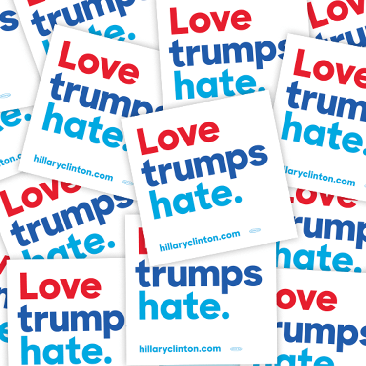 Love Trumps Hate Hillary For America Design 16 Love Trumps Hate Hillary For America Design 16