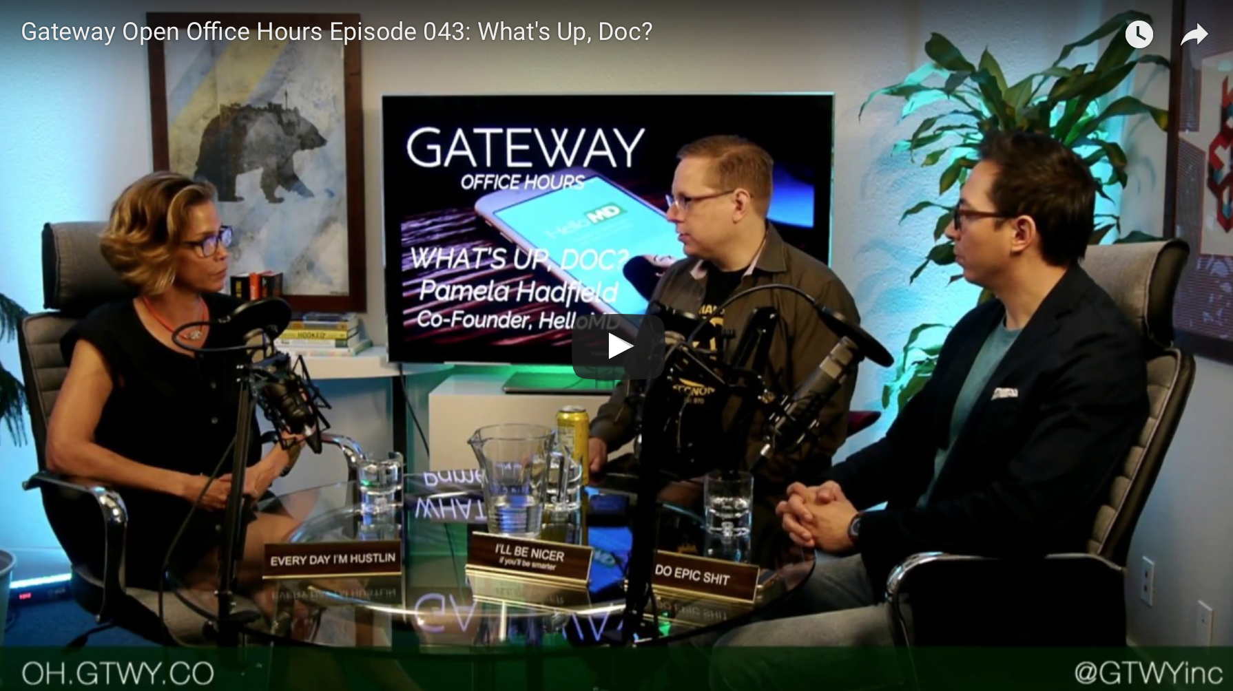 Episode 043: What's Up, Doc? w/ Pamela Hadfield, Co-Founder of HelloMD