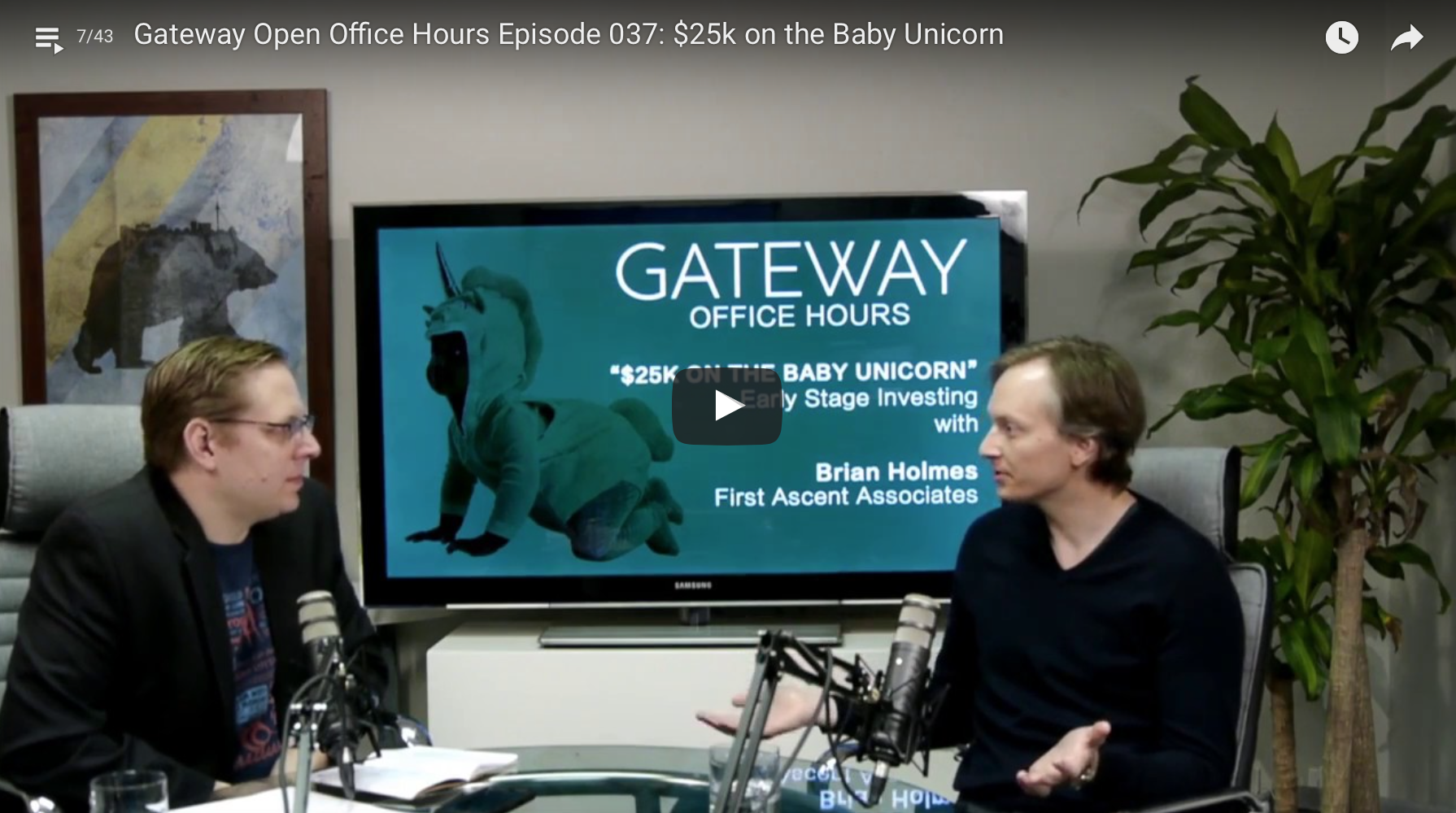 Episode 037: $25k on the Baby Unicorn w/ Brian Holmes of First Ascent Associates