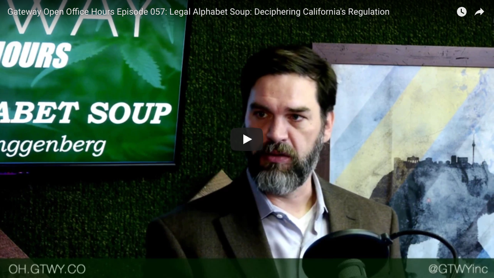 Episode 057: Legal Alphabet Soup: Deciphering California's Regulation with Kieran Ringgenberg