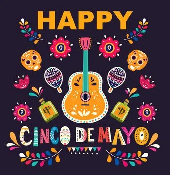 Happy Cinco De Mayo!