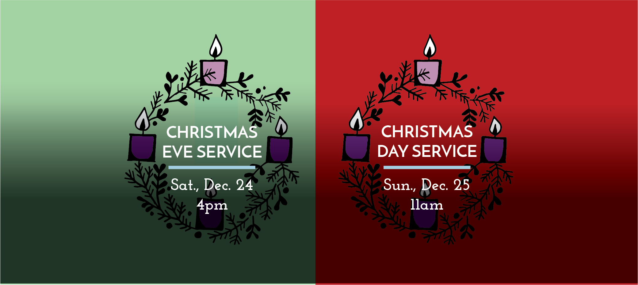 Christmas Eve and Christmas Day Worship