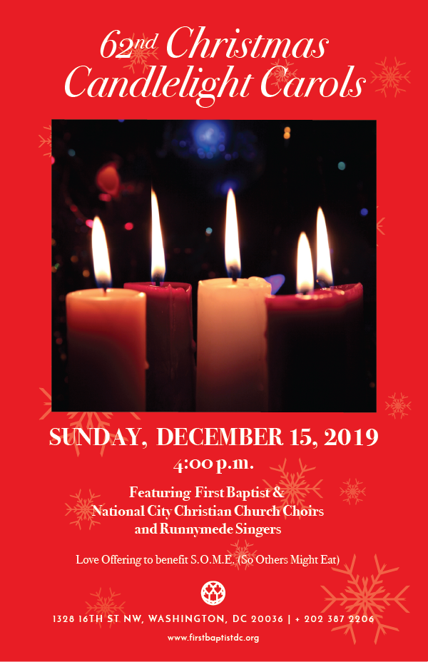 62nd Annual Christmas Candlelight Carols December 15, 4pm — The First