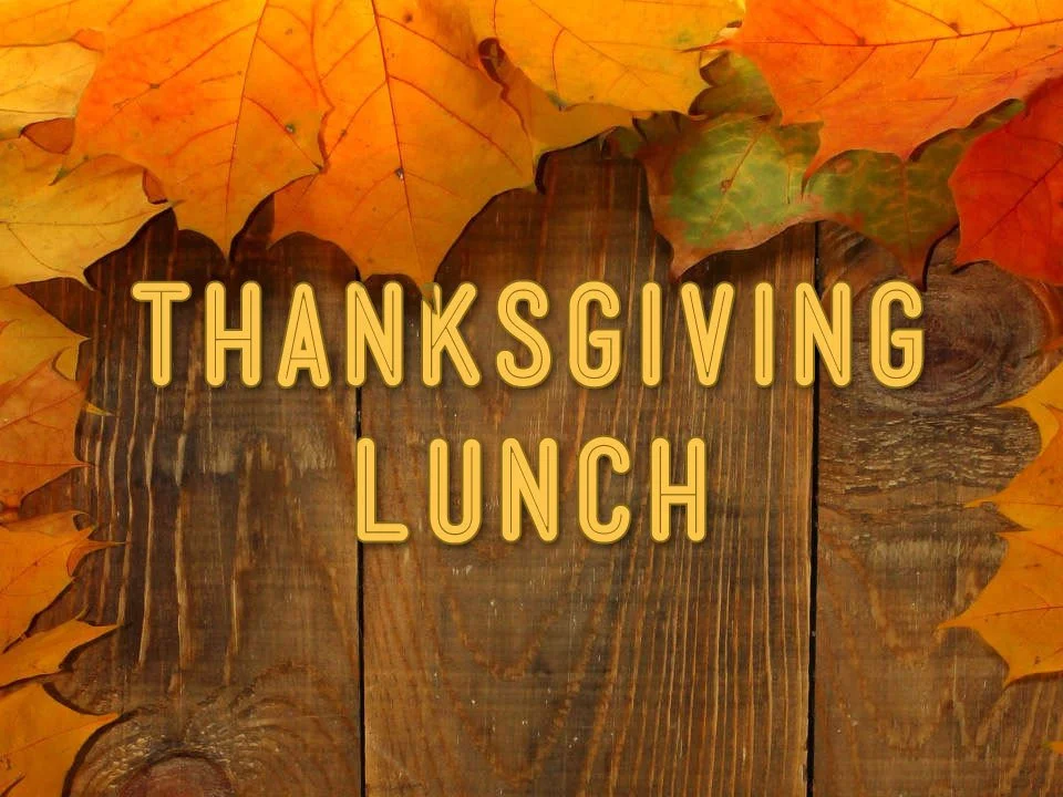 Gratitude Sunday and Thanksgiving Lunch