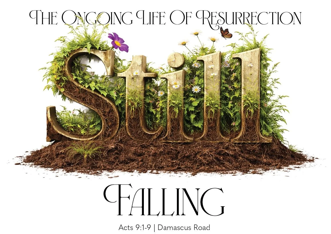 Join us this morning at 11:00 a.m. as Pastor Julie continues our Easter series, "Still: The Ongoing Life of Resurrection." This week's message: "Still Falling."

Saul of Tarsus was moving fast, certain of where he was headed, and 
