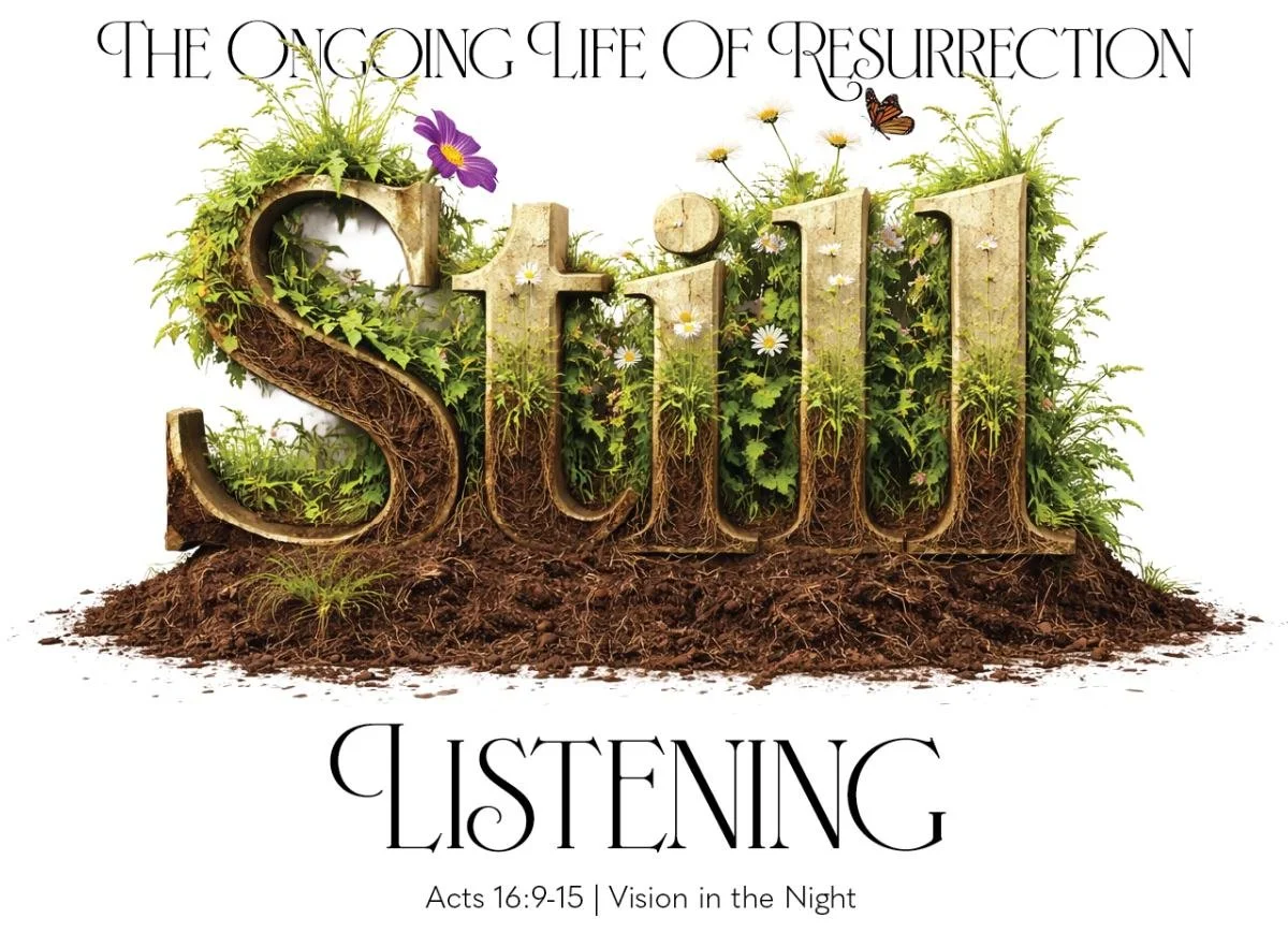 Join us this morning as Pastor Julie continues our Easter series, "Still &mdash; The Ongoing Life of Resurrection," with a message titled "Still Listening."

No blueprint. No strategic plan. Just a vision, a group of believers, an