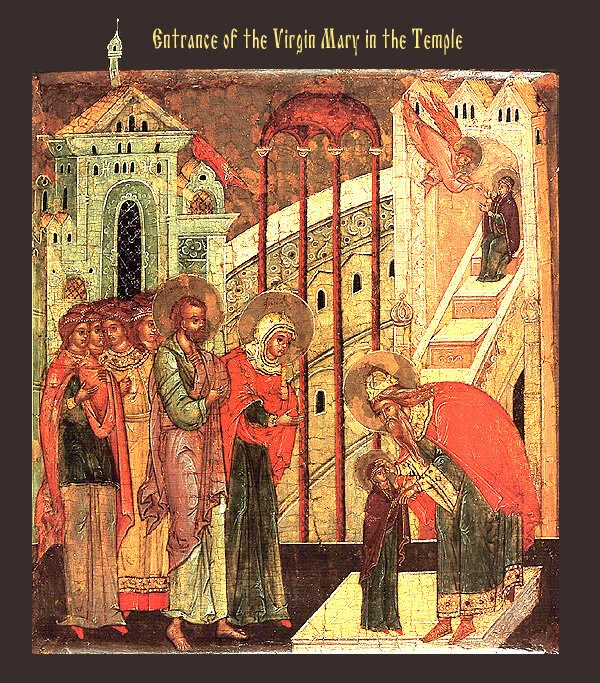 Divine Liturgy  - Entrance of the Most Holy Theotokos