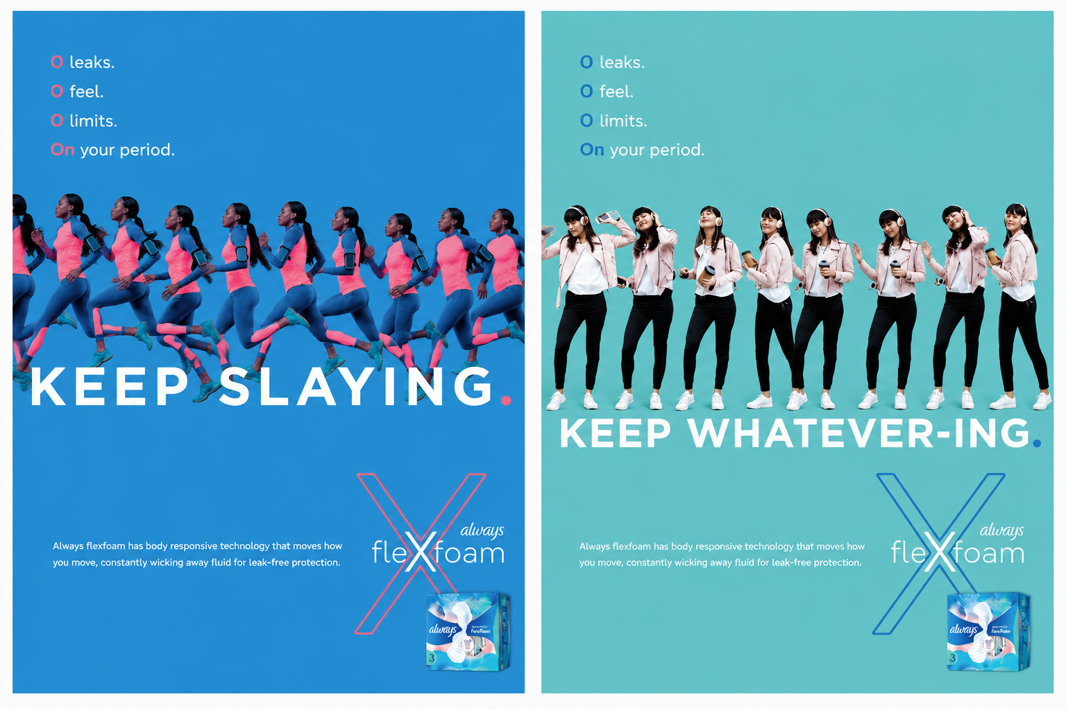 Always Flexfoam Print Campaign