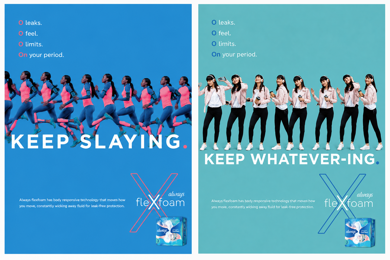 Always Flexfoam Print Campaign