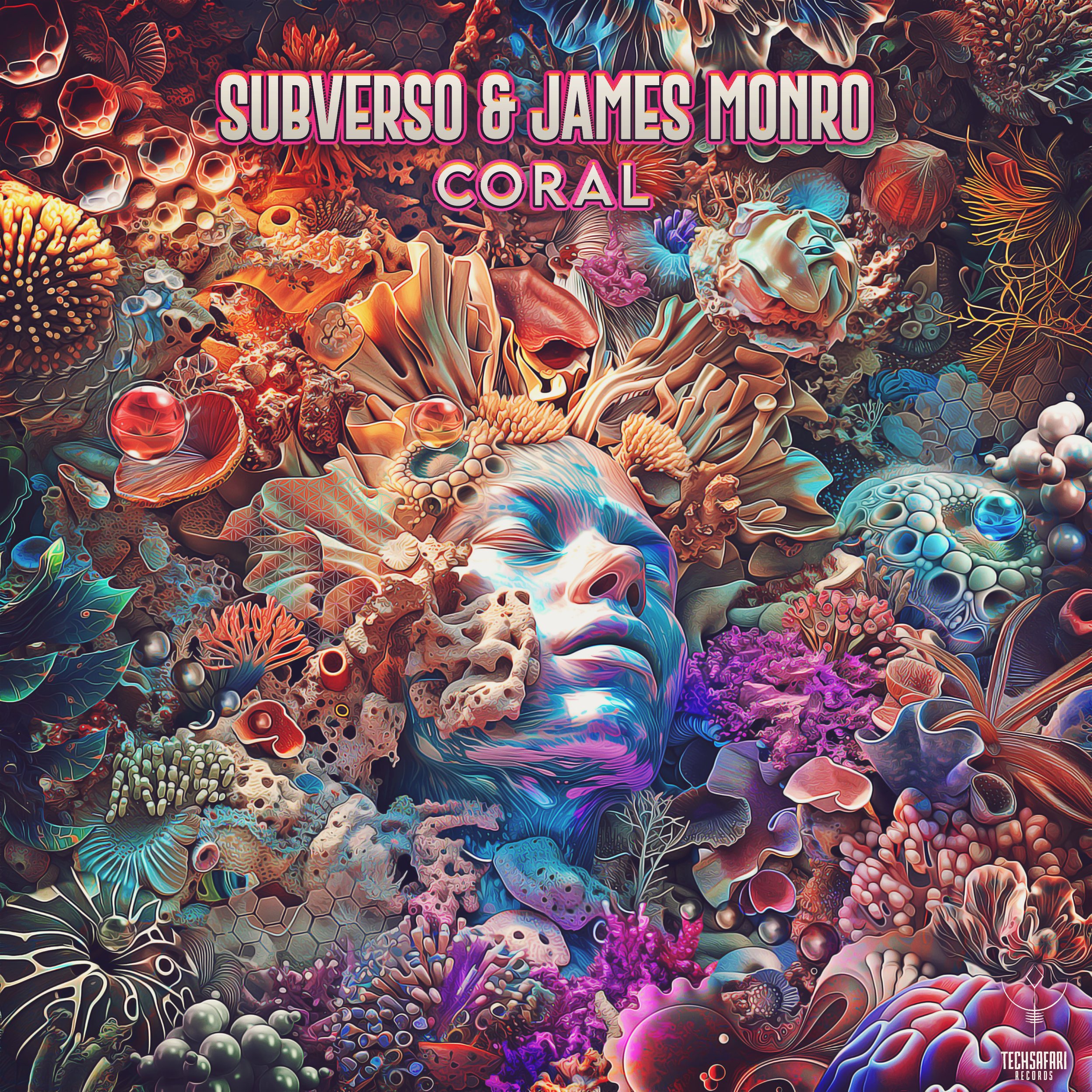 Subverso &amp; James Monro - Coral