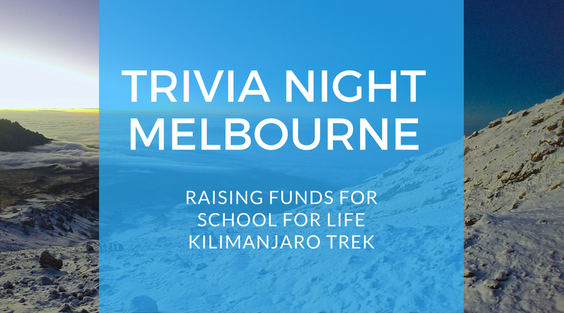FUNDRAISE FOR KILI - TRIVIA NIGHT - MELBOURNE
