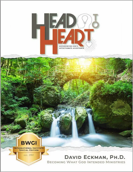 Head to Heart — Experiencing God's Affectionate Acceptance