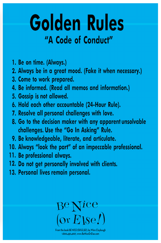 Golden Rules For Creating A Be Nice Culture — Winn Claybaugh