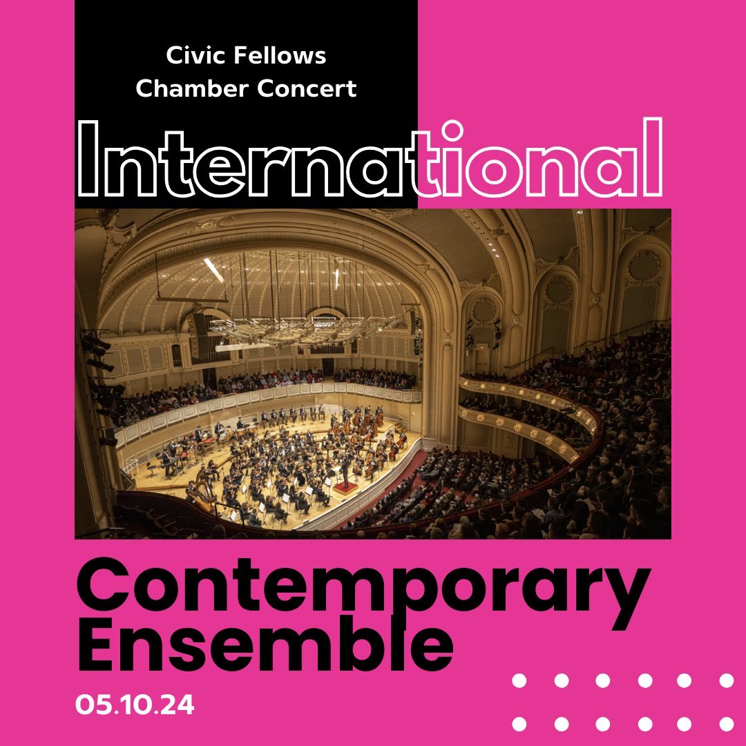 International Contemporary Ensemble (@intcontemporary) presents a contemporary chamber music concert with the Chicago Symphony Orchestra on May 10 🎵🌟🎶