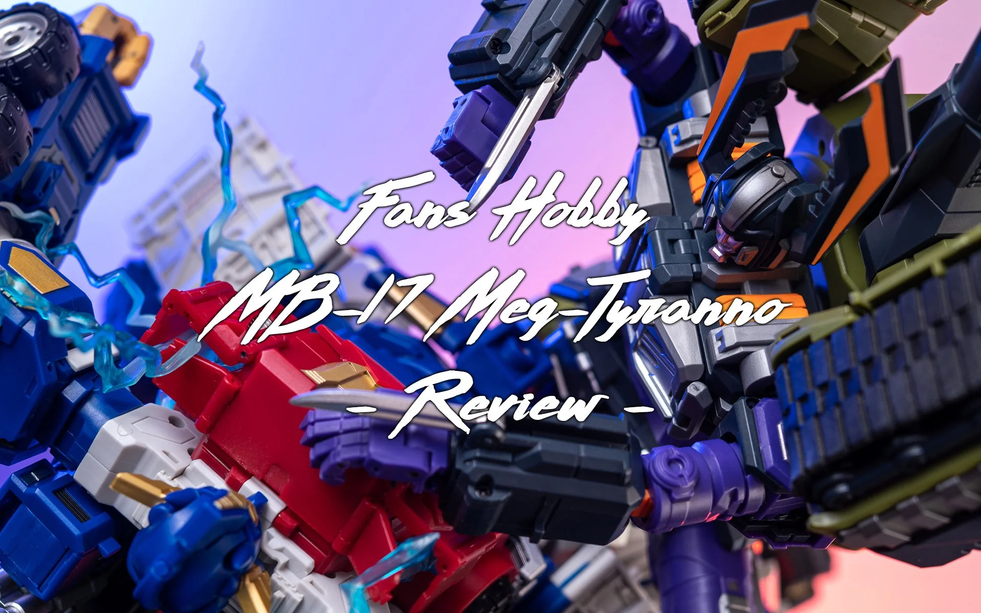 Review - Fans Hobby MB-17 Meg-Tyranno — Plastic Spark Photography
