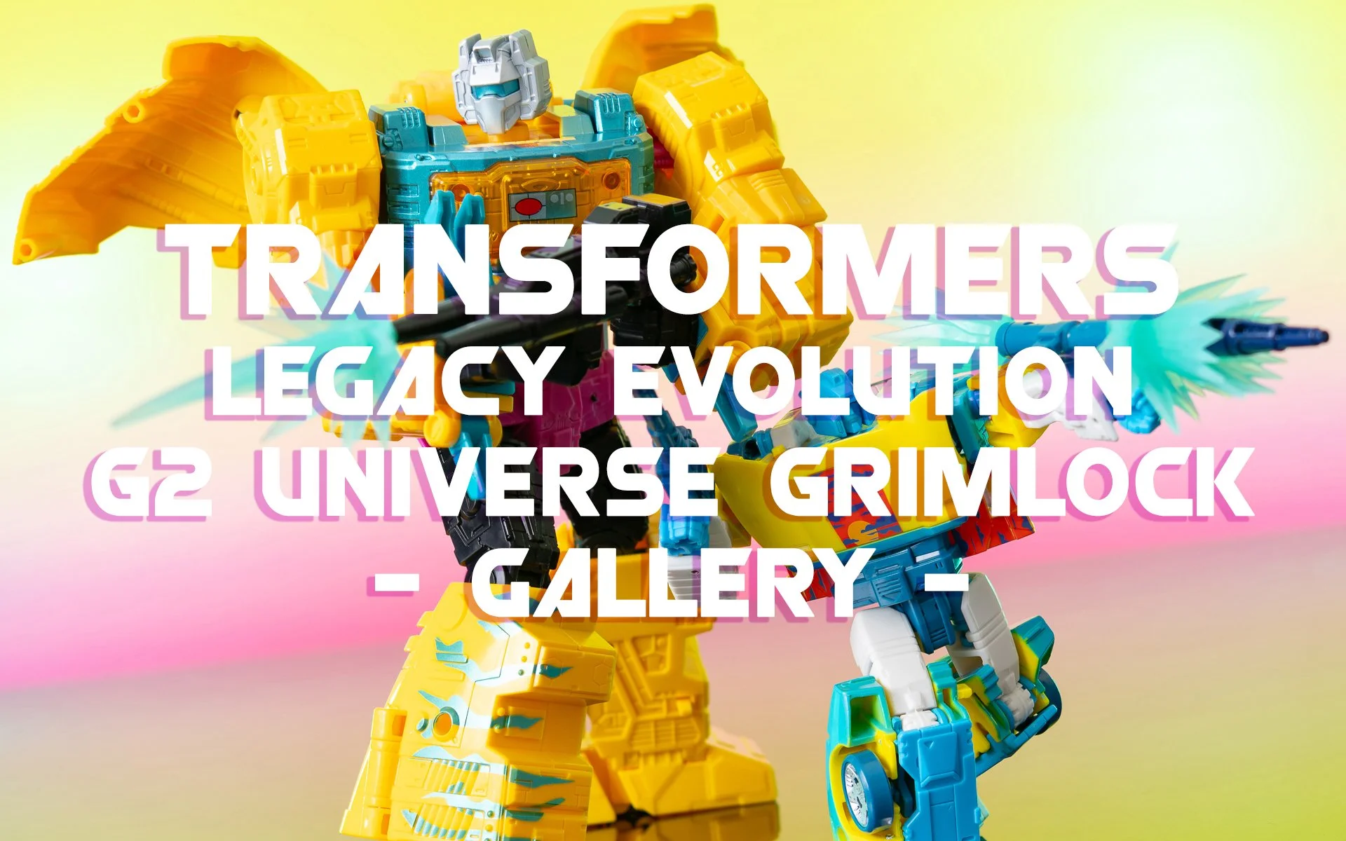 Gallery - Transformers Legacy Evolution G2 Universe Grimlock