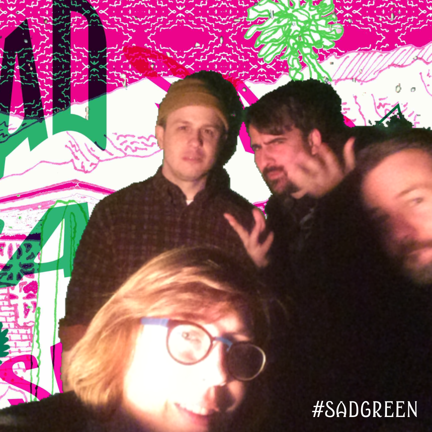 SAD Green Screen December 7th, 10:55pm