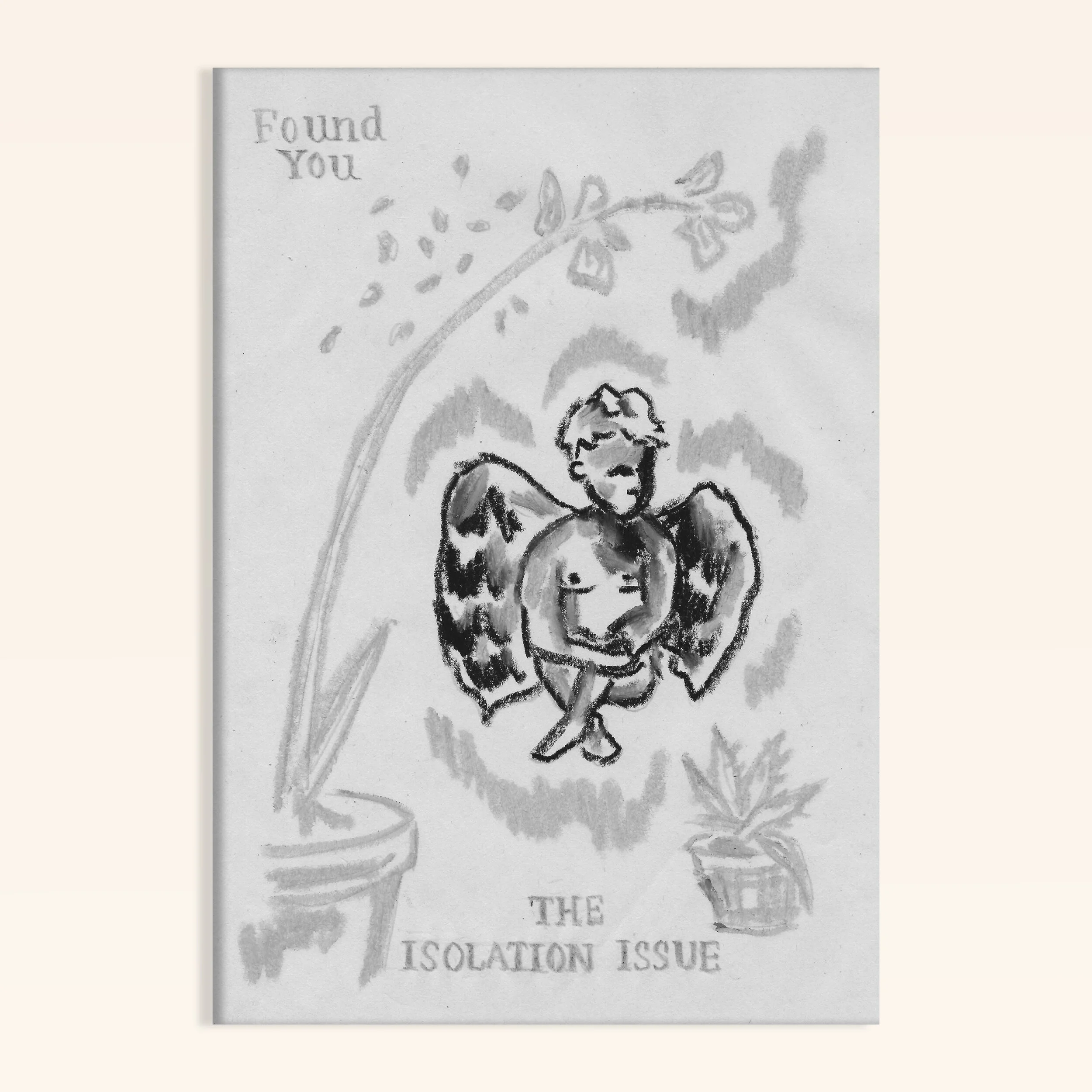 SAD Friend: Found You Magazine launches "Isolation Issue" Kickstarter