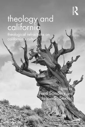 Theology and California: Theological Refractions on California's Culture