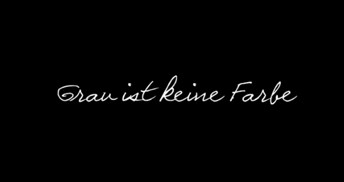 Titelschriftzug aus dem Trailer zu “Grau ist keine Farbe”