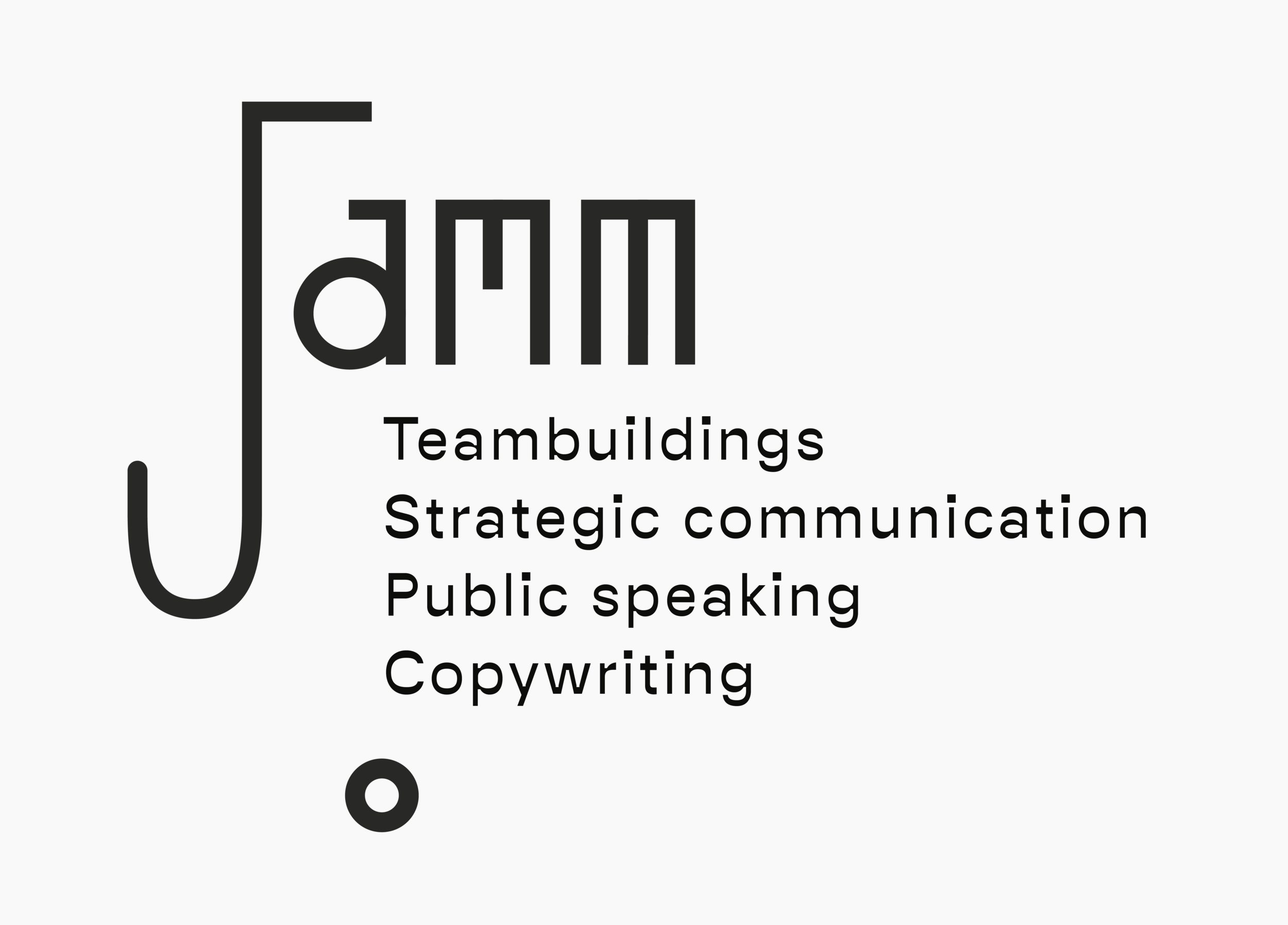 JAMM &mdash; Teambuildings - Strategic communication - Public speaking - Copywriting