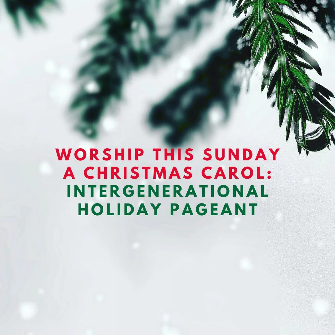 🎄Join us this Sunday at 10am for our very special holiday pageant service. 🎄

UUs had an important role in the development of modern Christmas celebrations. We will celebrate and discover together during this highly interactive intergenerational pa