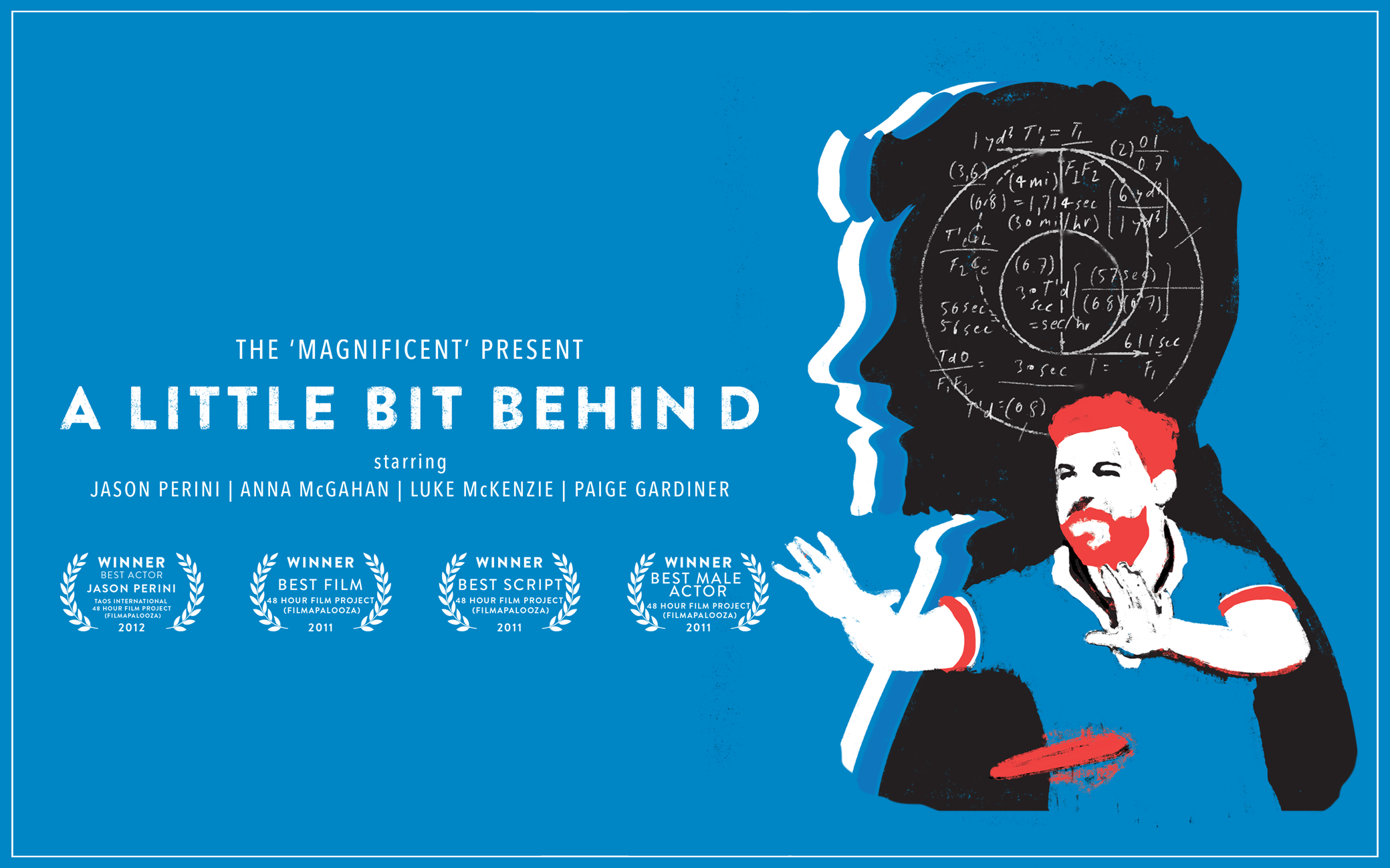 A Little Bit Behind.