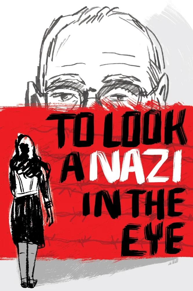 To Look a Nazi in the Eye