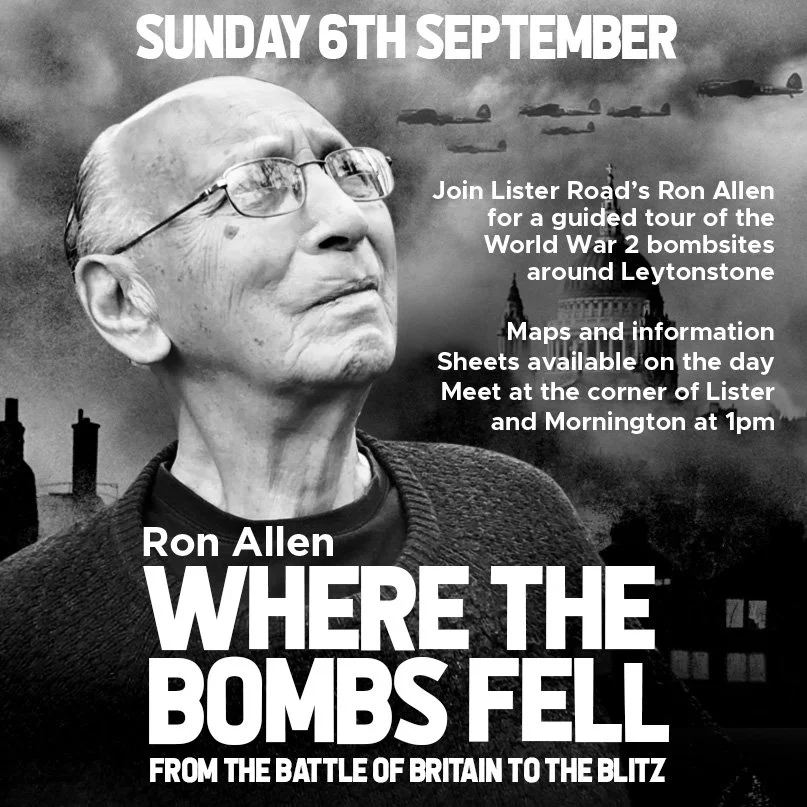 Upcoming free event

Local legend Ron Allen will be running his bomb walk tour of Leytonstone on Sunday 6th of September at 1pm.

Meet at the corner of Lister Road and Mornington for a history filled couple of hours.

If you've not done the walk befo