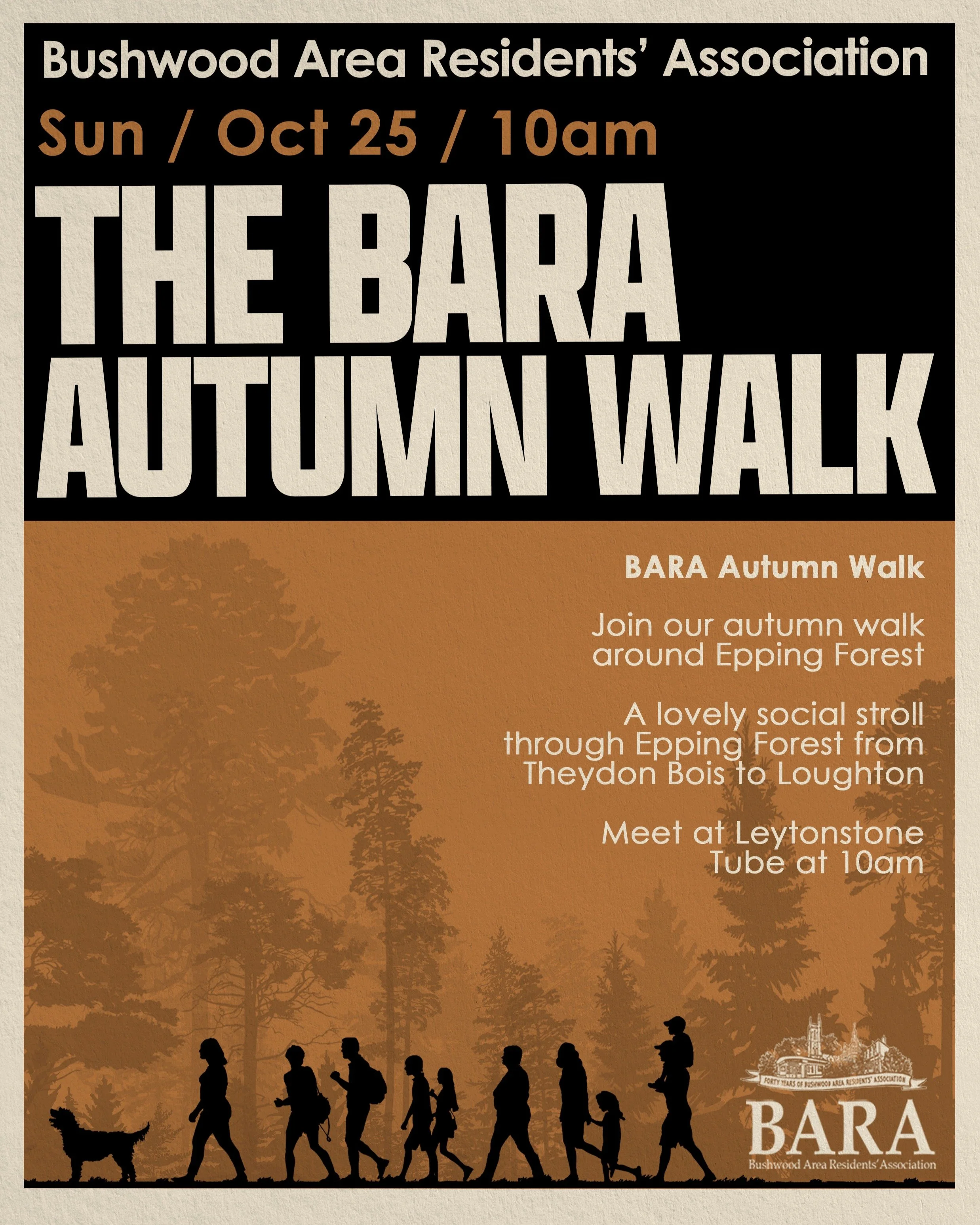 The BARA Walk is this Sunday. 

Come and join us for an autumnal forest stroll. Everyone welcome, meet your neighbours and enjoy the great outdoors.

Meet at 10am outside Leytonstone Tube Station

Head to Theydon Bois Station and then Brick Lane Bage
