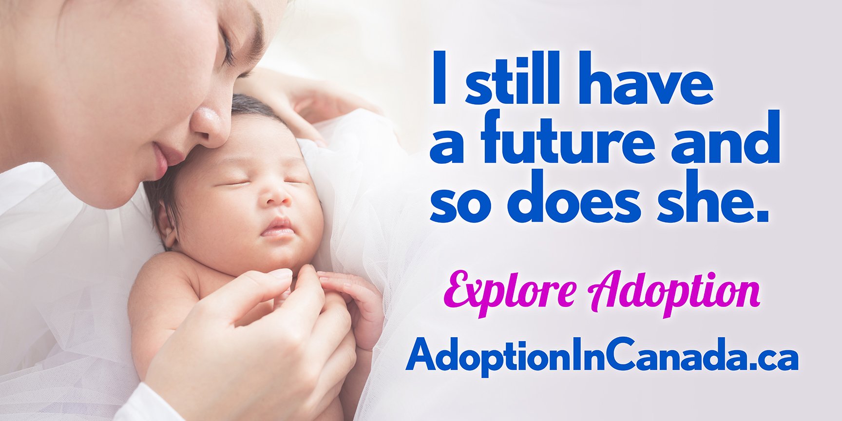 I Still have a future and so does she. Explore adoption.jpg