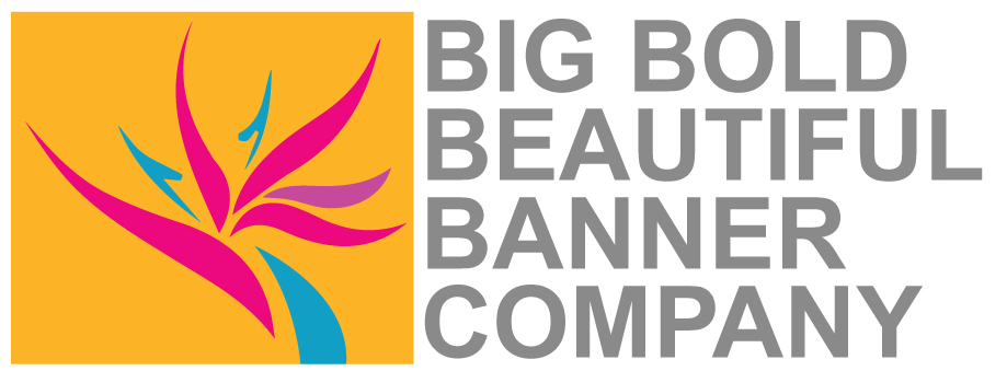 Big Bold Beautiful Banner Company