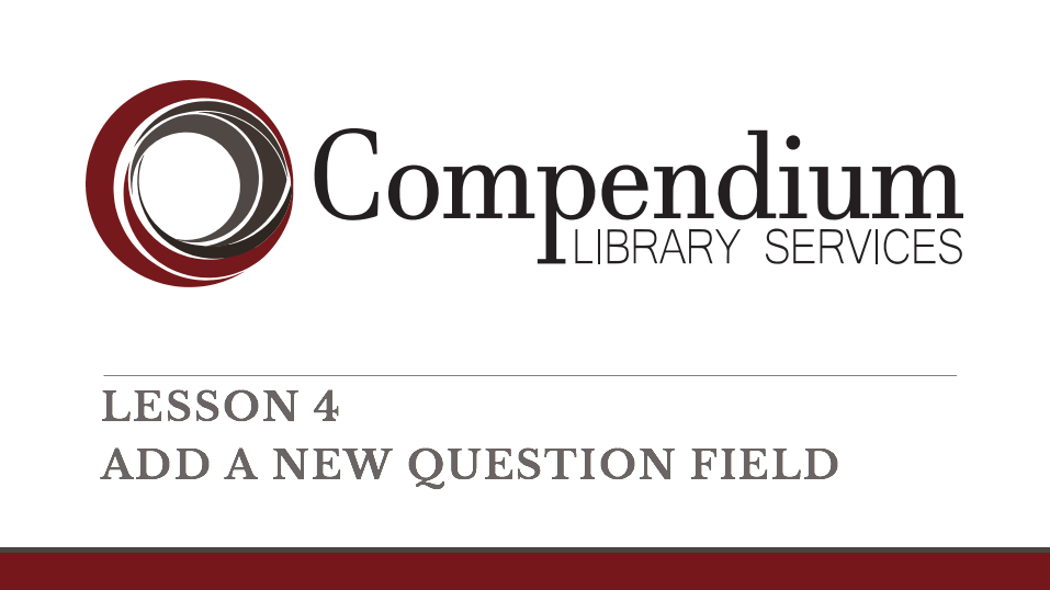 Lesson 4: Add a new question field