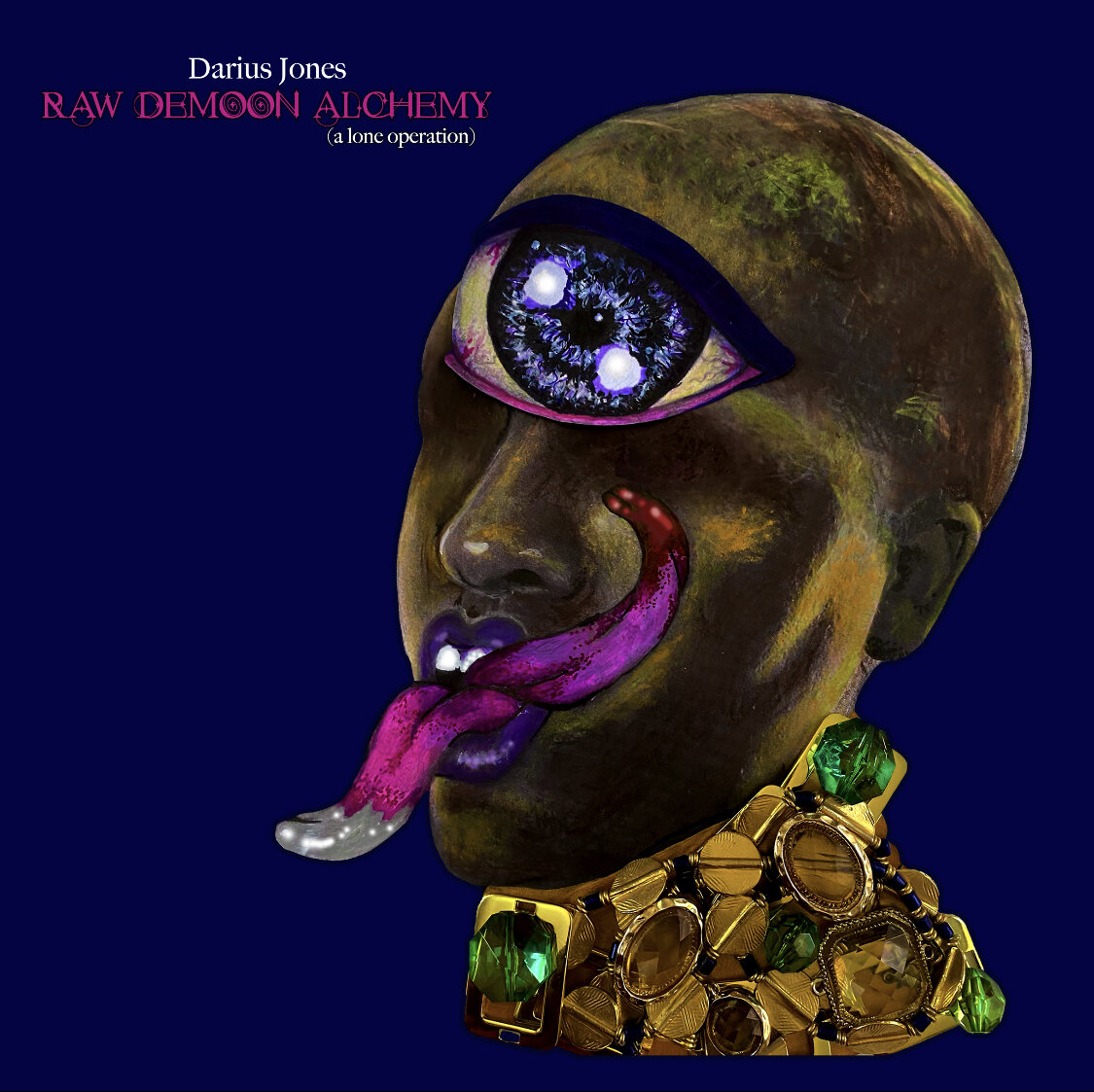 Album Cover for Darius Jones' "Raw Demoon Alchemy (a lone operation)", 2021