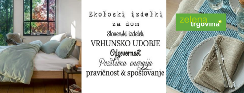 Zdravo, lepo in dobro - obiščite ZELENO TRGOVINO .