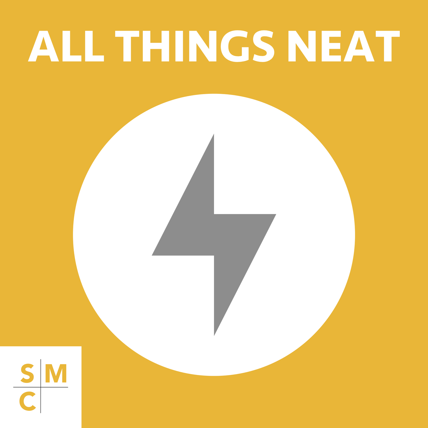 All Things Neat - Super Mega Corp