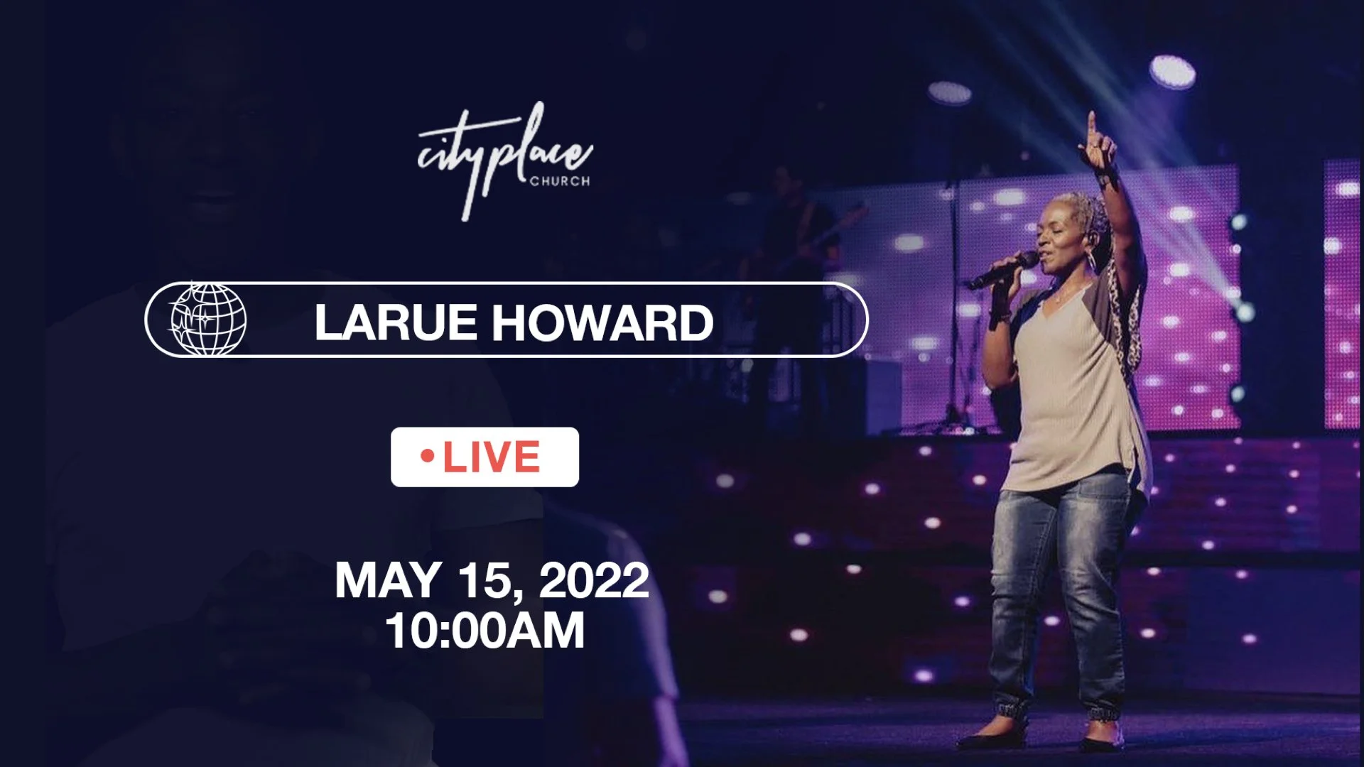 Dove Award Winner, LaRue Howard LIVE at City Place