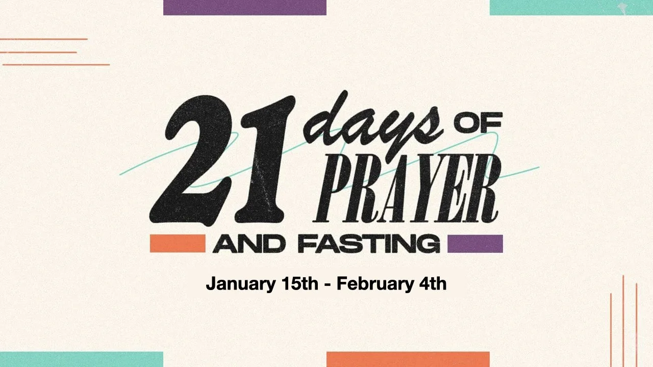 21 Days of Prayer and Fasting 