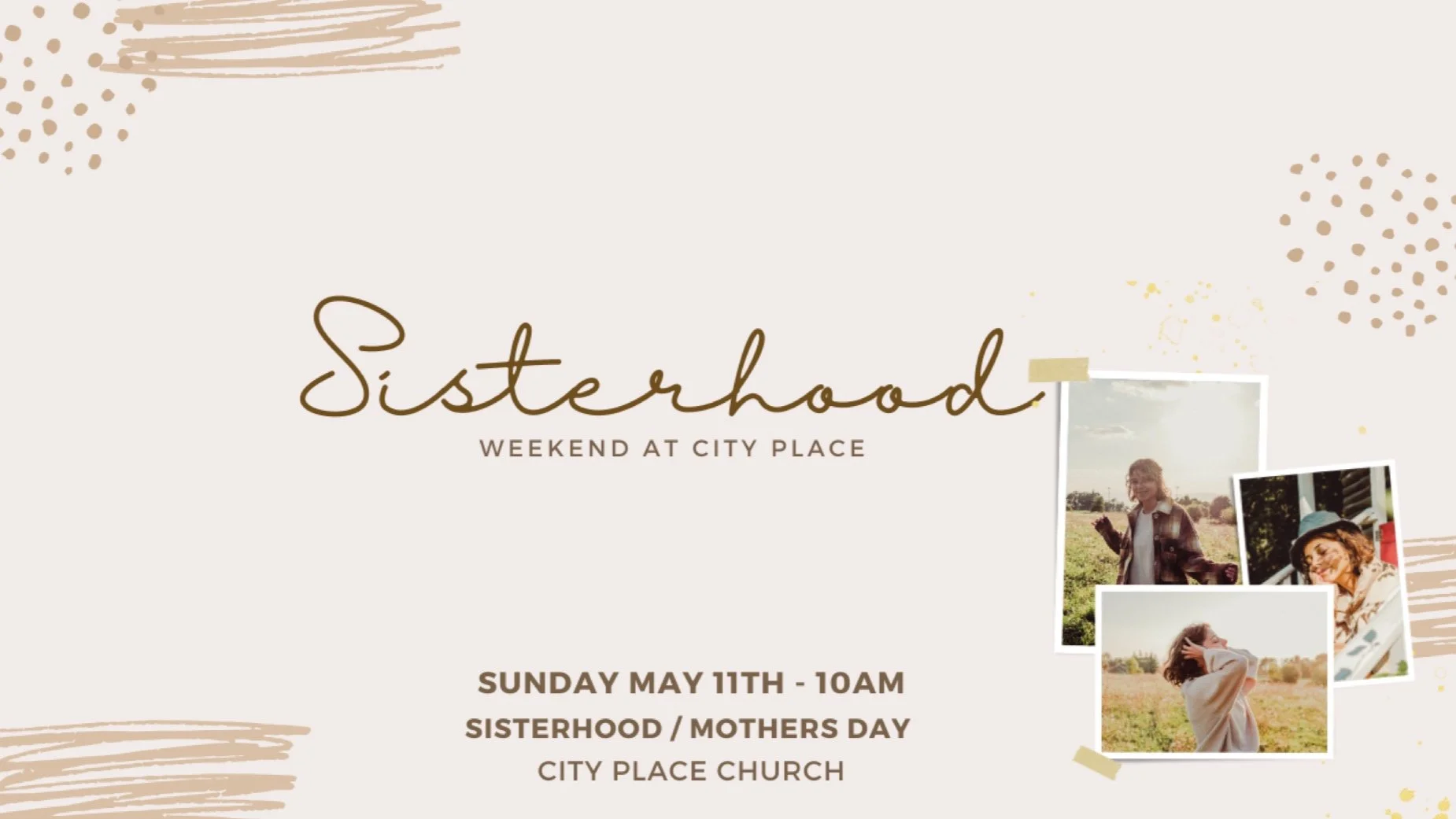 Sisterhood Sunday at City Place
