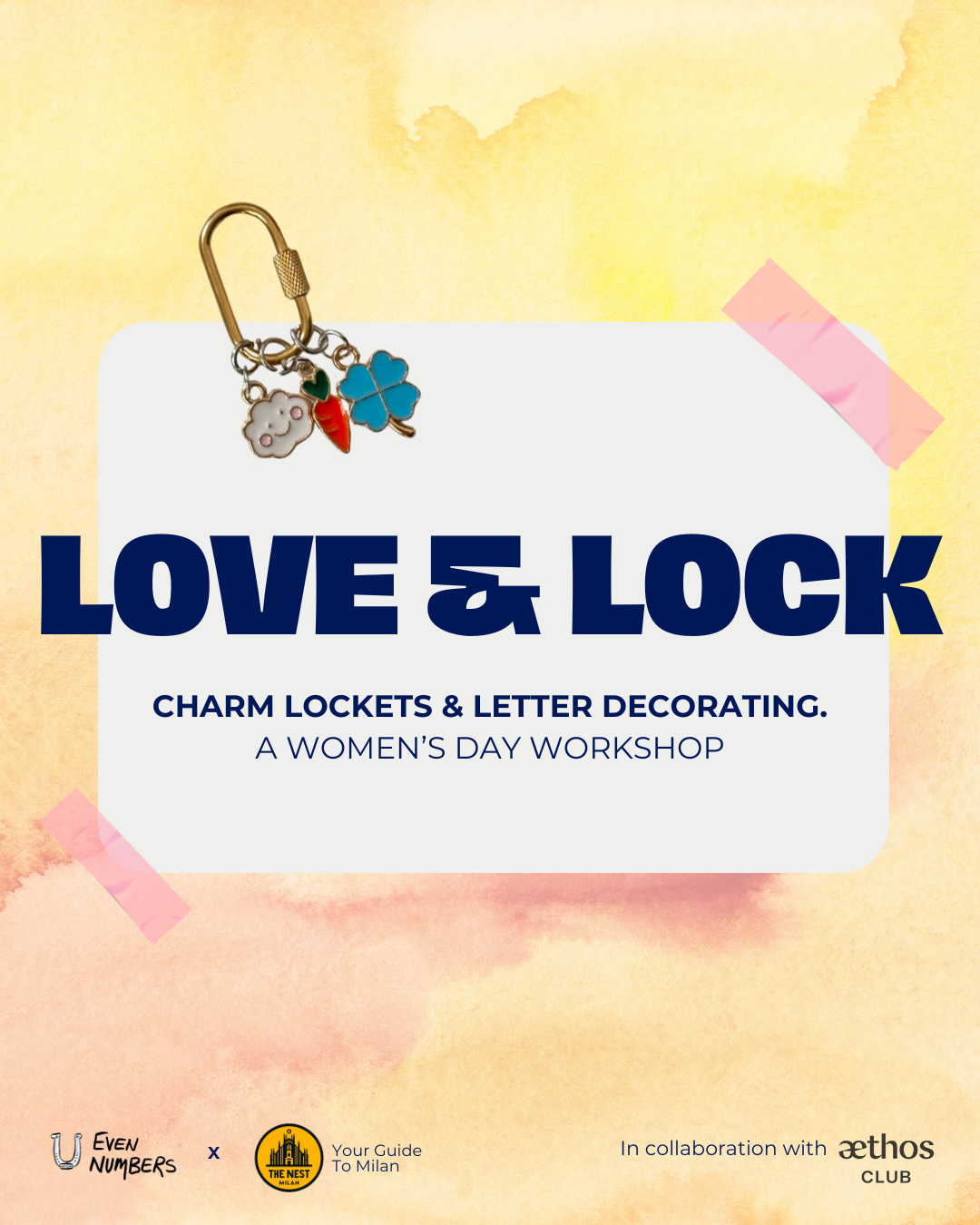 Love &amp; Lock - Women's Day Workshop (In collaboration with THE NEST X Aethos Club)