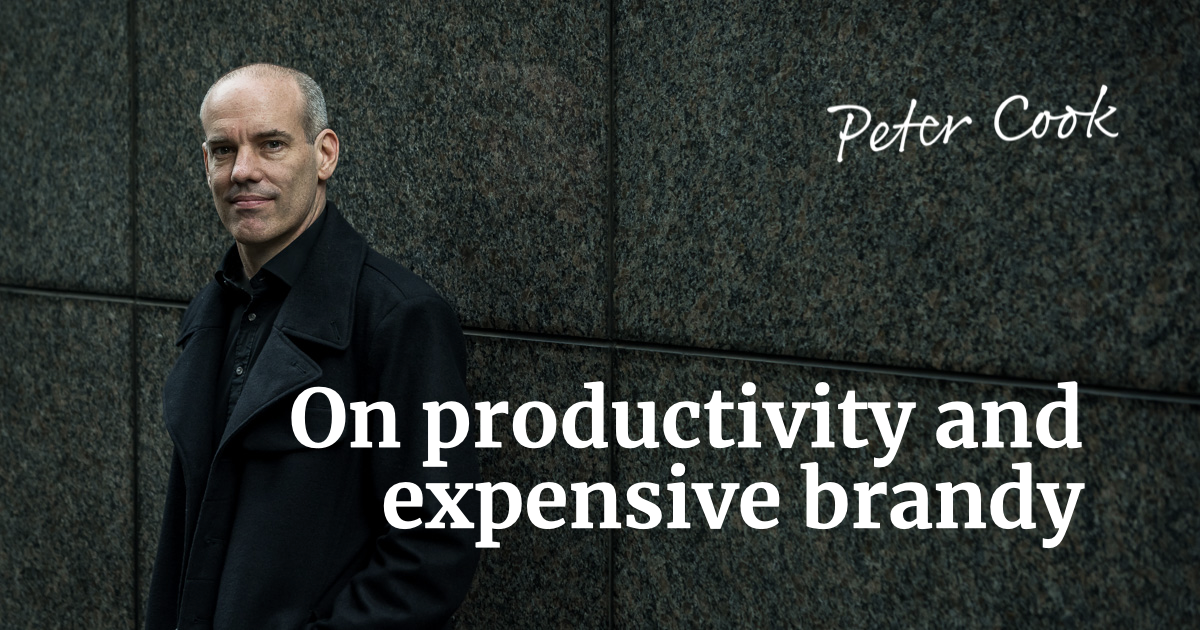 On productivity and expensive brandy