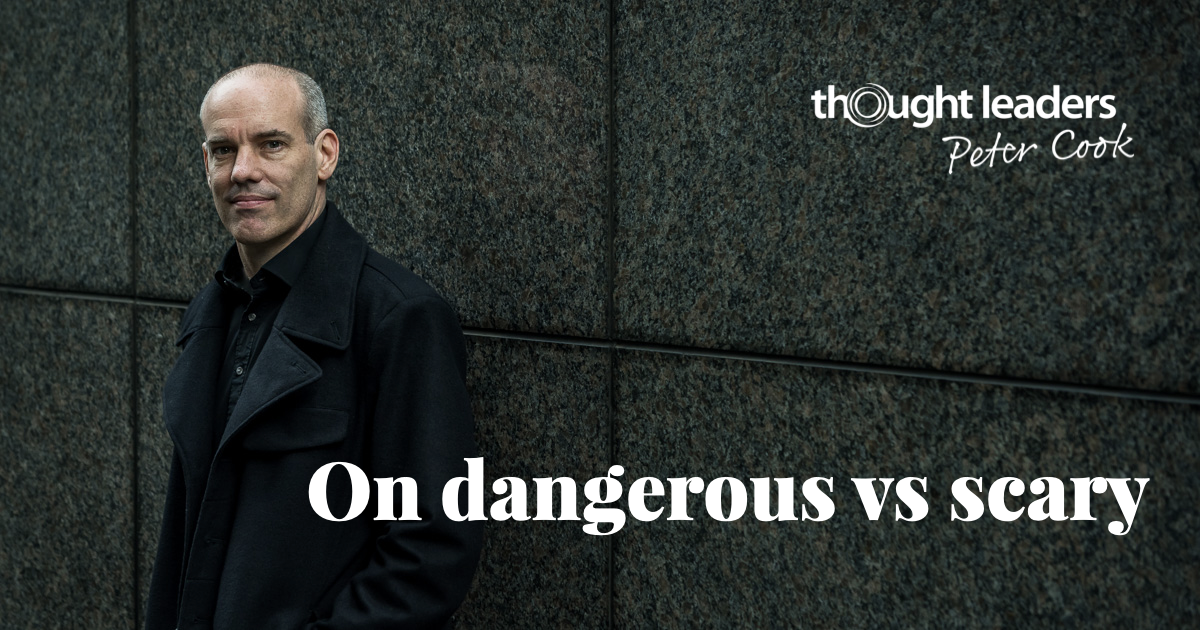 On dangerous vs scary